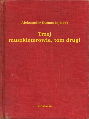 cover image of Trzej muszkieterowie, tom drugi